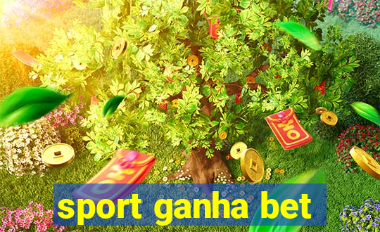 sport ganha bet
